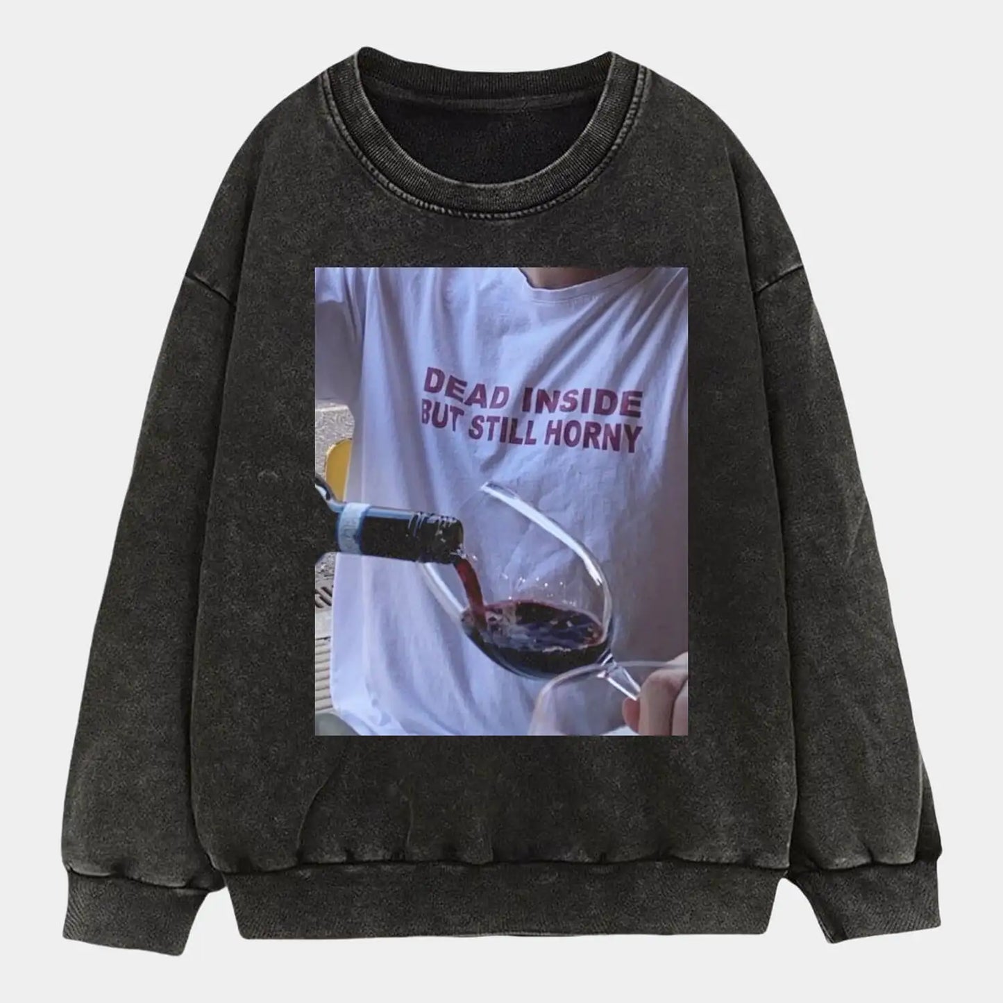 DEAD INSIDE BUT STILL HORNY TEE