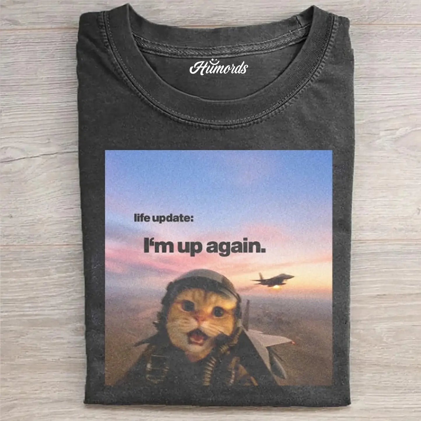 I‘m Up Again Funny T-Shirt