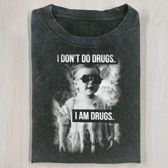 I AM DRUGS PREMIUM T-SHIRT
