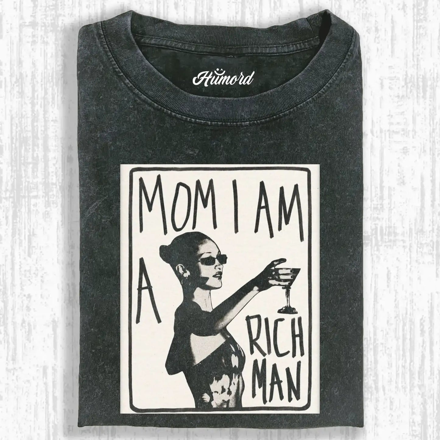 MOM I AM A RICH MAN TEE