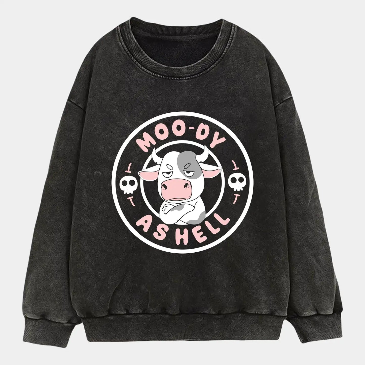 MOO-DY AS HELL TEE