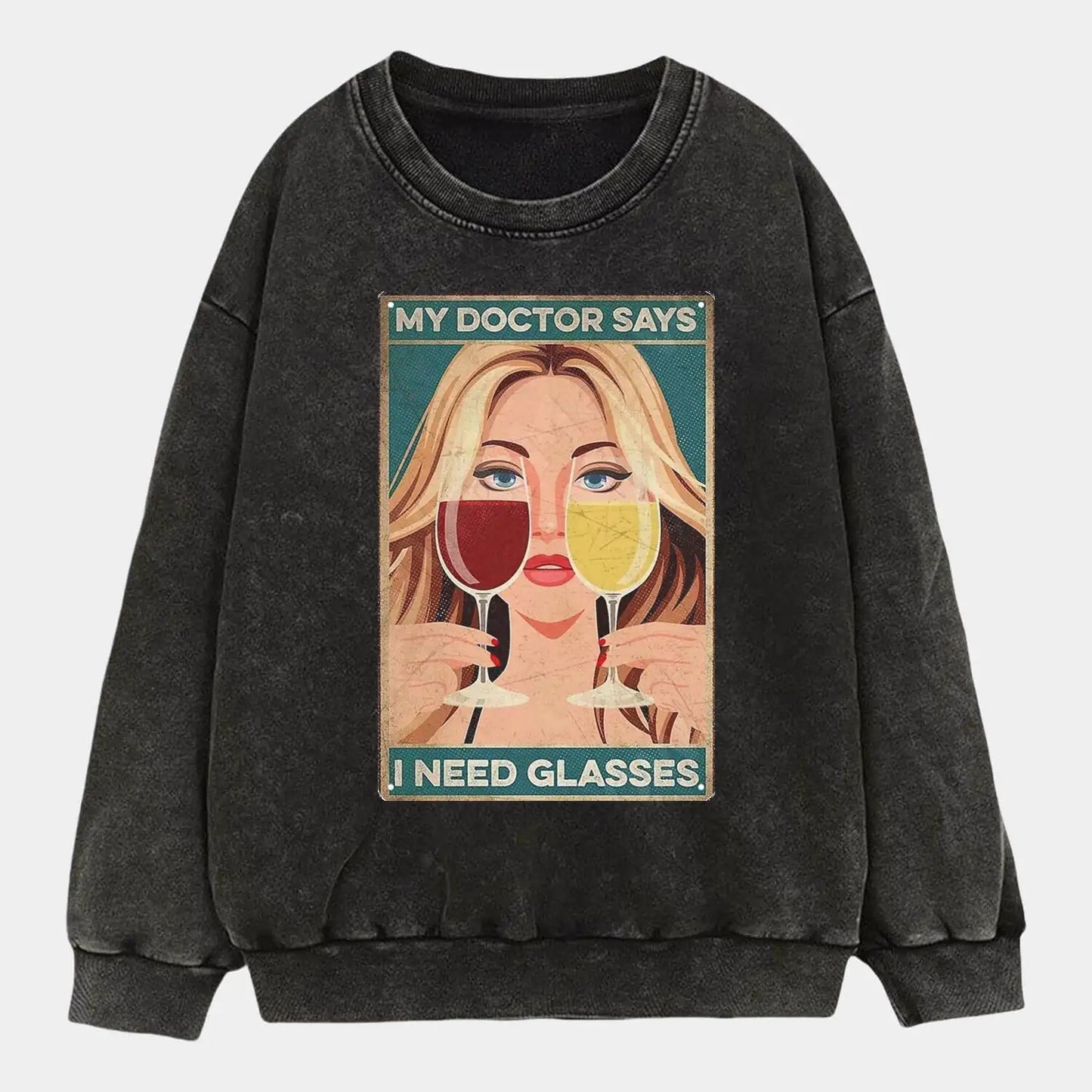 MY DOCTOR SAYS I NEED GLASSES TEE